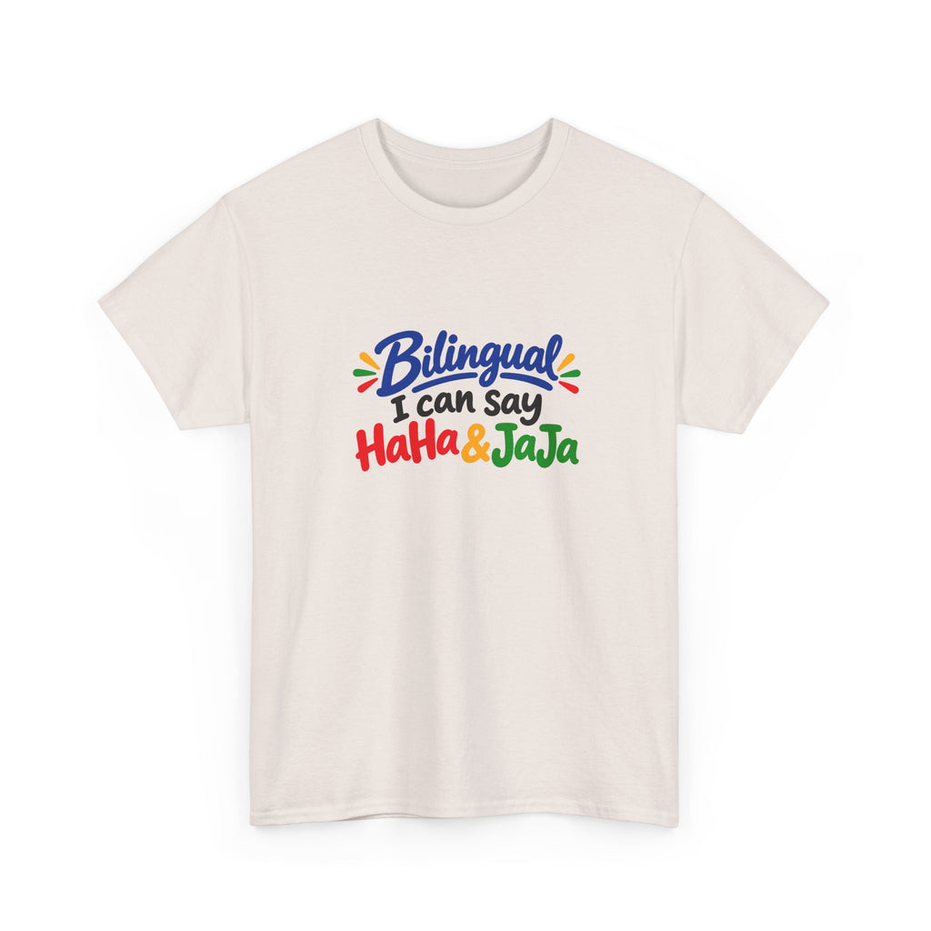 Bilingual I Can Say Haha & Jaja T-Shirt | Funny Language Humor Tee