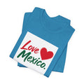 Love Mexico T-Shirt — Heart Mexico Pride Tee