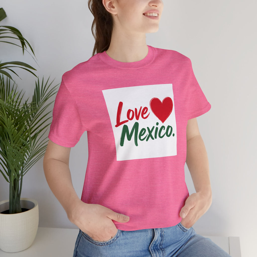 Love Mexico T-Shirt — Heart Mexico Pride Tee