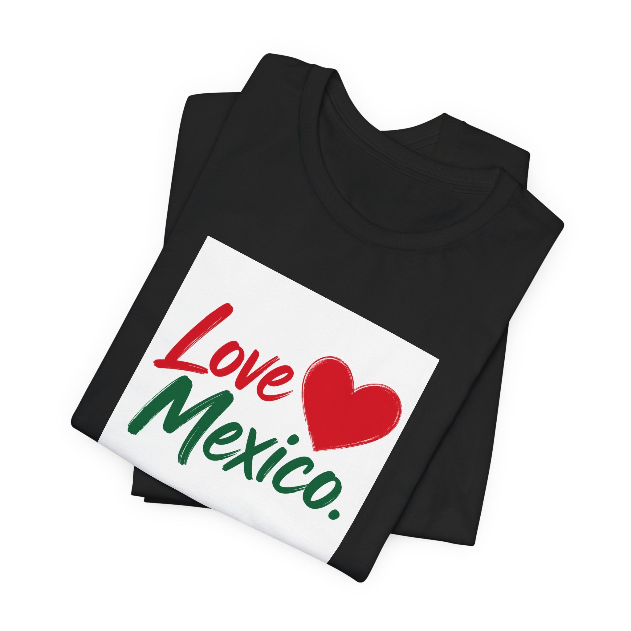 Love Mexico T-Shirt — Heart Mexico Pride Tee