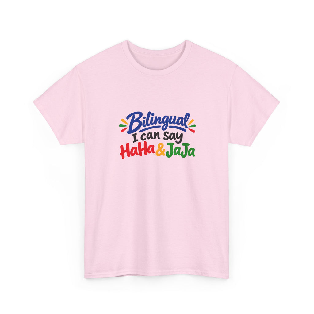 Bilingual I Can Say Haha & Jaja T-Shirt | Funny Language Humor Tee