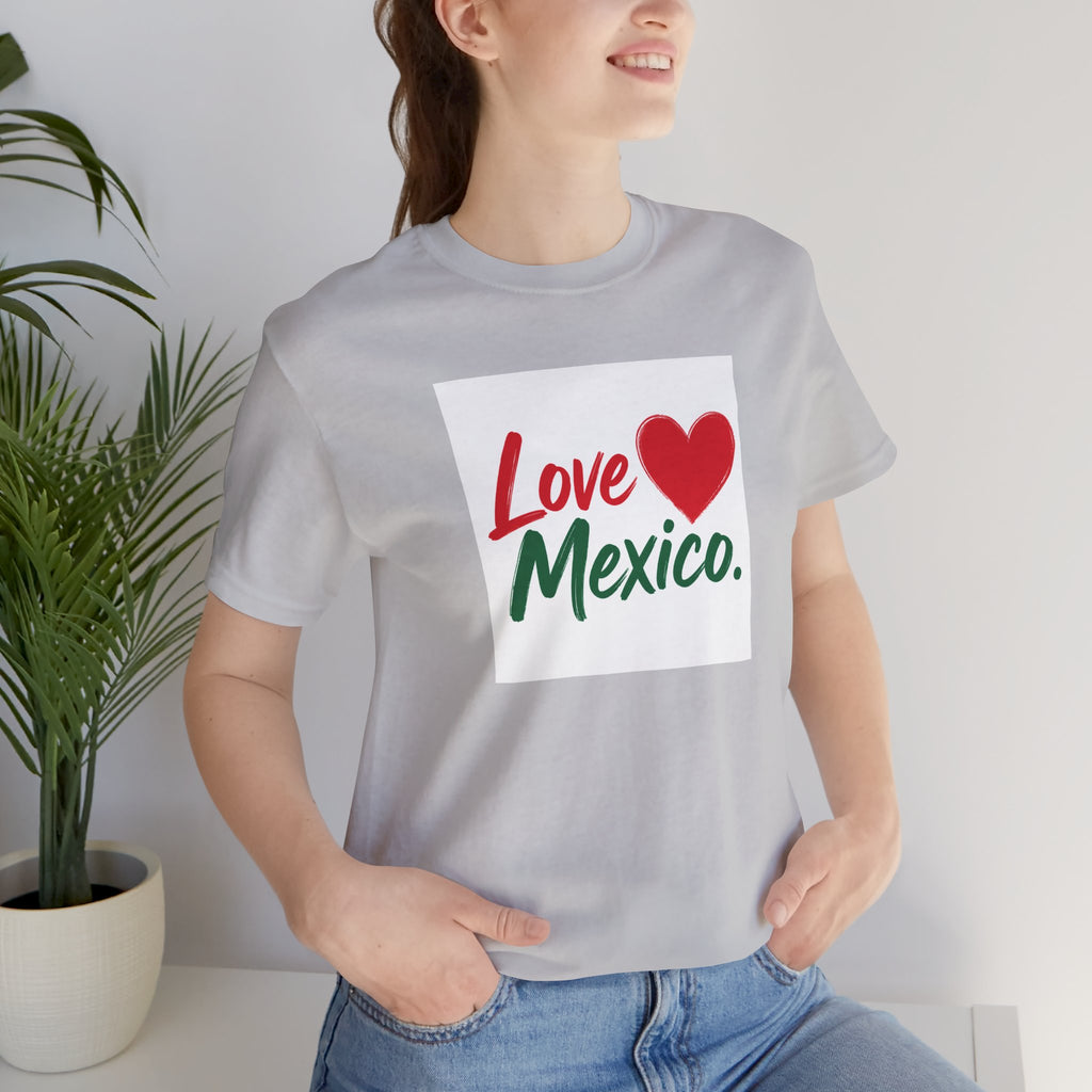 Love Mexico T-Shirt — Heart Mexico Pride Tee
