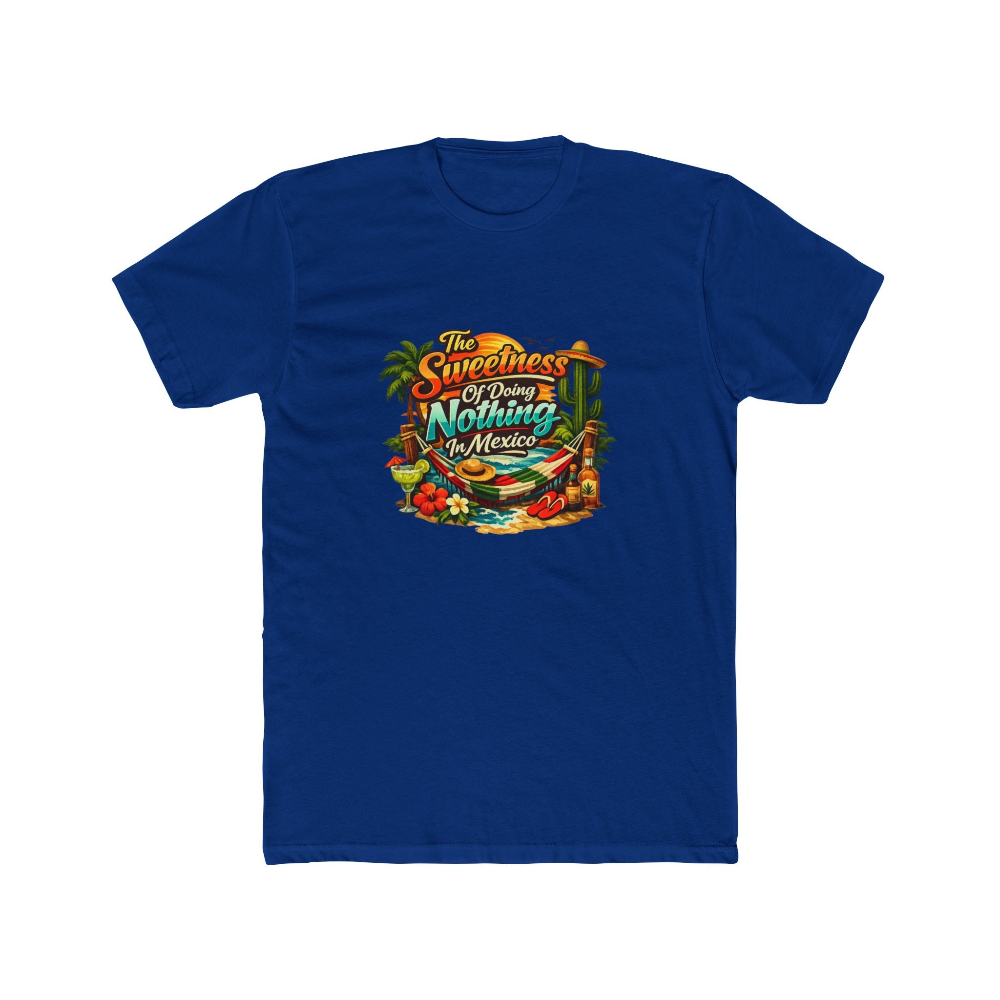 Mexico Vacation T-Shirt — "The Sweetness of Doing Nothing in Mexico" Tropical Graphic Tee